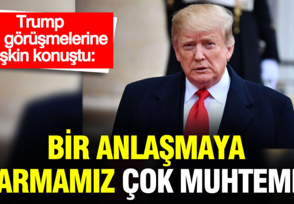 trump-iran-gorusmelerine-iliskin-konustu-bir-anlasmaya-varmamiz-cok-muhtemel-KbYZiI25
